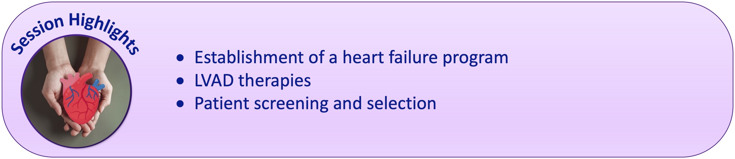Heart Transplant & LVAD Therapies: Assigning the Right Patient at the Right Time